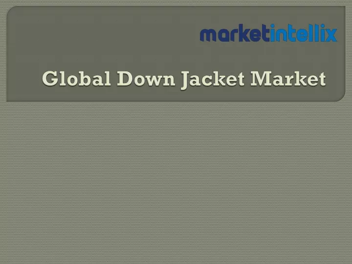 global down jacket market