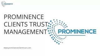 prominence clients trust management
