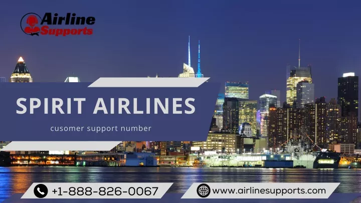 spirit airlines cusomer support number