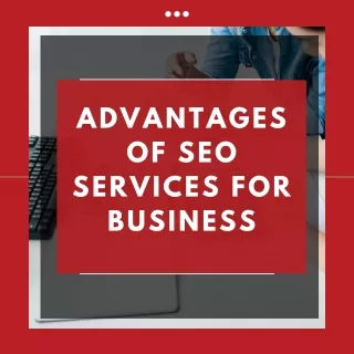 Advantages of SEO Service for Business