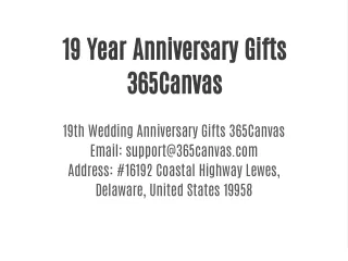 19 Year Anniversary Gifts 365Canvas