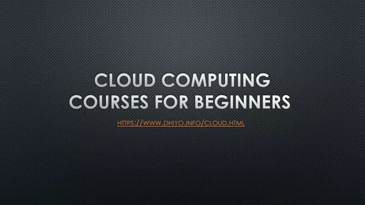 cloud computing courses for beginners