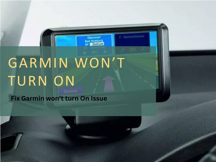 garmin won t turn on