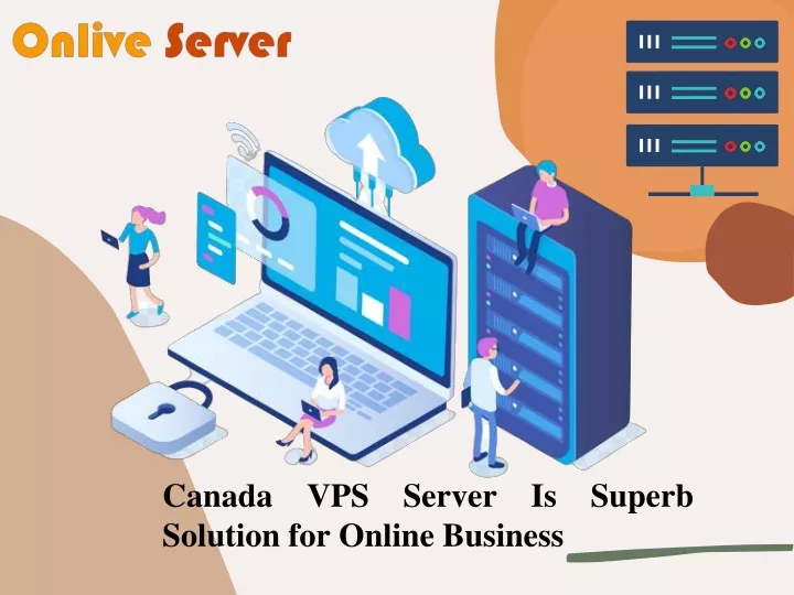 canada vps server is superb solution for online