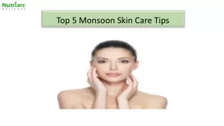 Top 5 Monsoon Skin Care Tips