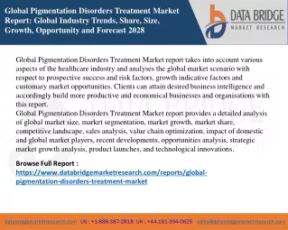 global pigmentation disorders treatment market
