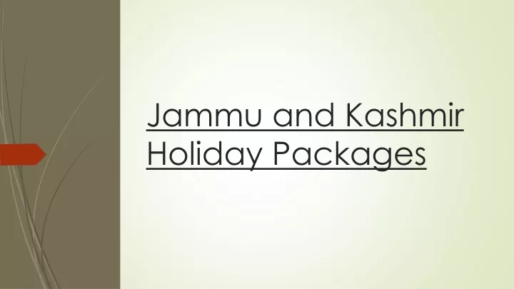 jammu and kashmir holiday packages