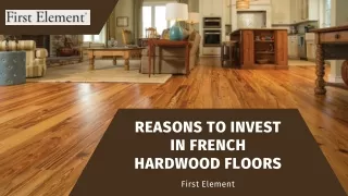 French Hardwood Floors | First Element