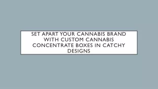 concentrate boxes