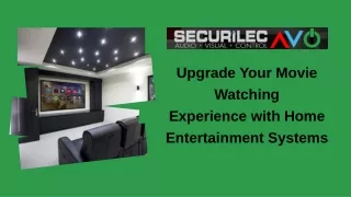 Upgrade Your Movie Watching Experience with Home Entertainment Systems