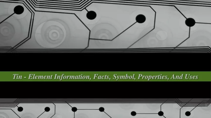 tin element information facts symbol properties