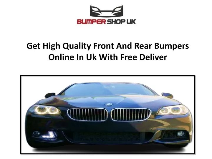 get high quality front and rear bumpers online