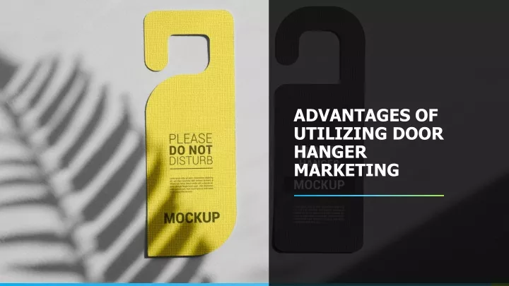 advantages of utilizing door hanger marketing