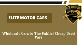 Buy A Car Today From Elite Motor Cars