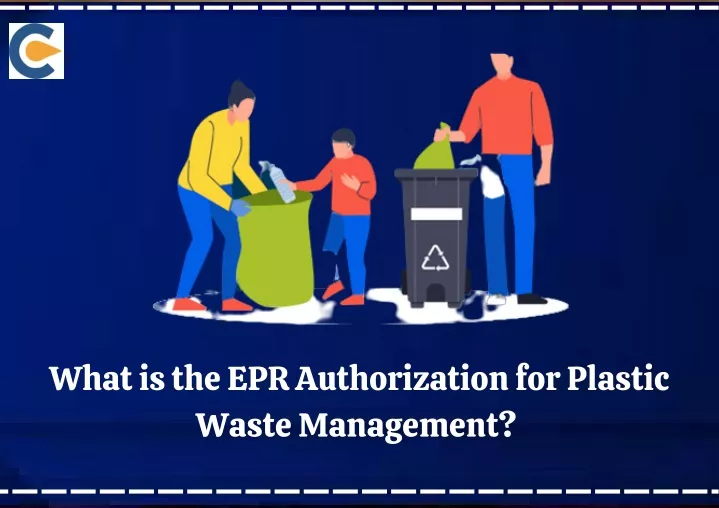 what is the epr authorization for plastic waste