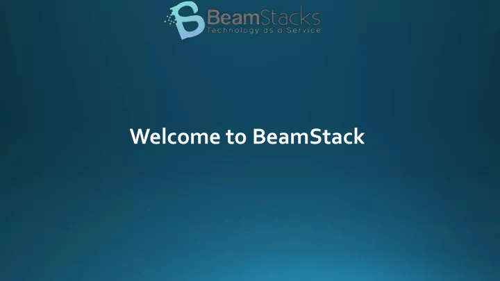 welcome to beamstack