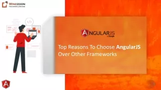 top reasons to choose angularjs over other