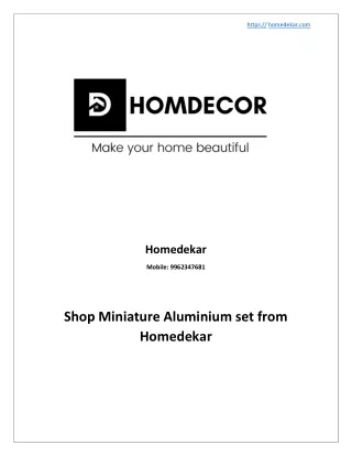 Shop Miniature Aluminium set from Homedekar