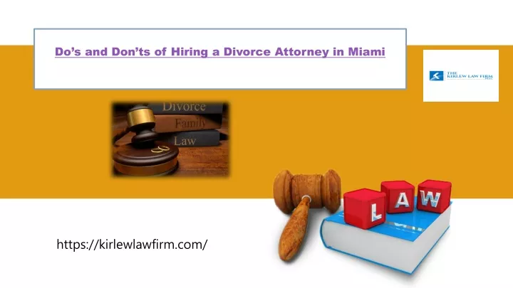 do s and don ts of hiring a divorce attorney