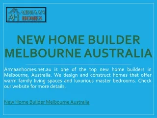 New Home Builder Melbourne Australia | Armaanhomes.net.au