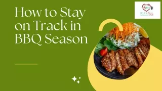 How to Stay on Track in BBQ Season