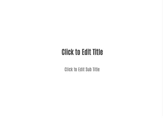 click to edit title