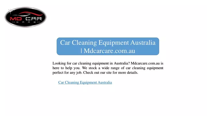 car cleaning equipment australia mdcarcare com au