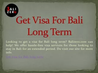 Get Visa For Bali Long Term | Balizero.com