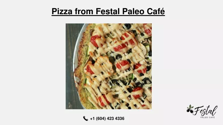 pizza from festal paleo caf