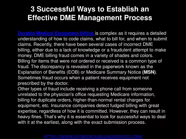 3 successful ways to establish an effective dme management process