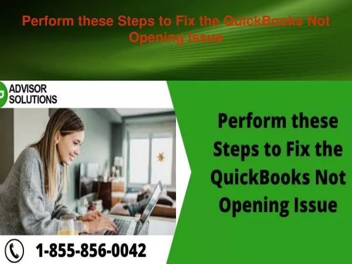 perform these steps to fix the quickbooks not opening issue