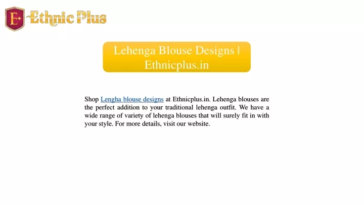 lehenga blouse designs ethnicplus in