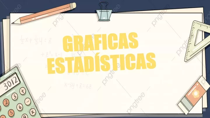 graficas estad sticas