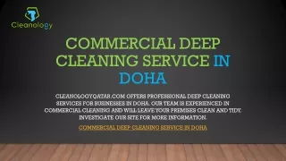 Commercial Deep Cleaning Service In Doha | Cleanologyqatar.com