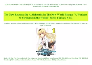 DOWNLOAD EBOOK The New Request Be A Alchemist In The New World Manga A Weakest to Strongest in the World Series Fantasy