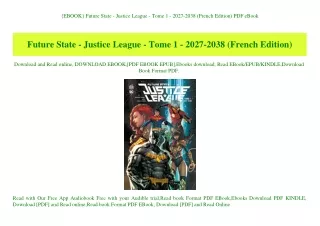 {EBOOK} Future State - Justice League - Tome 1 - 2027-2038 (French Edition) PDF eBook