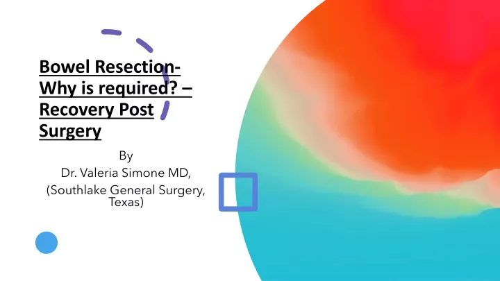 bowel resection why is required recovery post