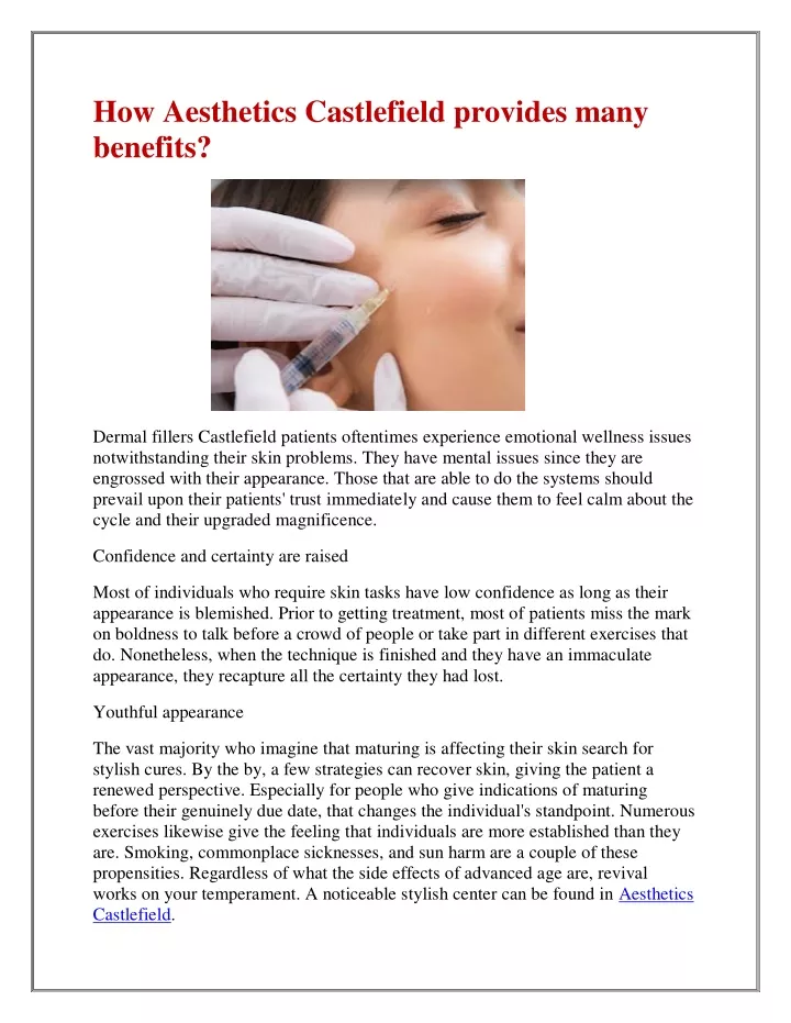 how aesthetics castlefield provides many benefits