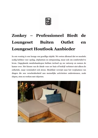 Zonkey – Professioneel Biedt de Loungeset Buiten Outlet en Loungeset Houtlook Aanbieder