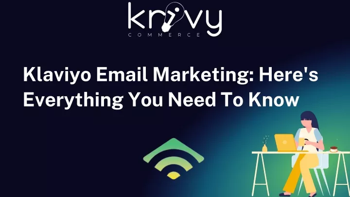 klaviyo email marketing here s everything