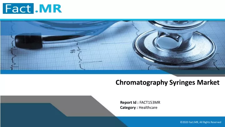 chromatography syringes market