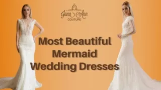 Most Beautiful Mermaid Wedding Dresses
