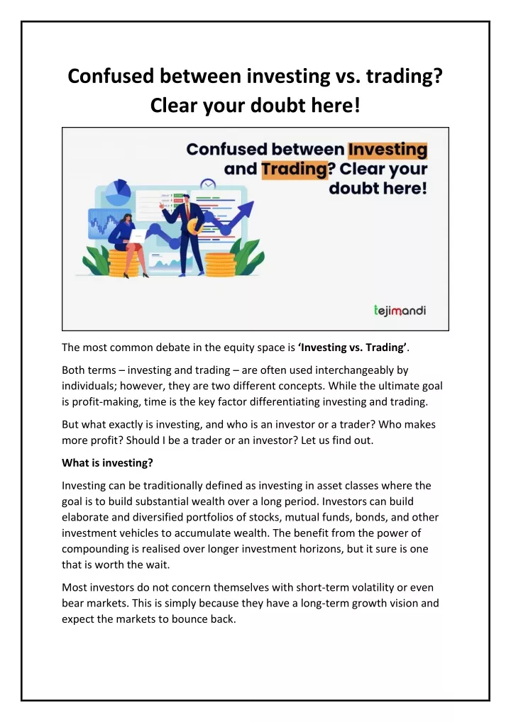 confused between investing vs trading clear your