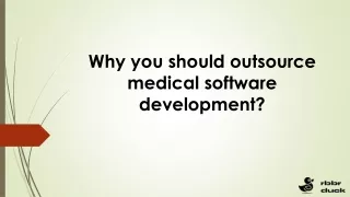 Why you should outsource medical software development
