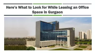 Here’s What to Look for While Leasing an Office Space in Gurgaon