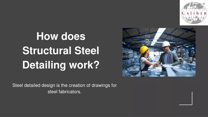 PPT - How Does Structural Steel Detailing Work PowerPoint Presentation ...