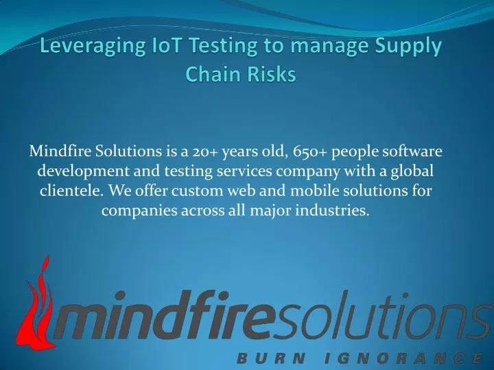 mindfire solutions is a 20 years old 650 people