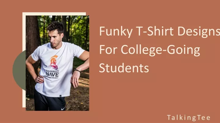 funky t shirt designs for college going students