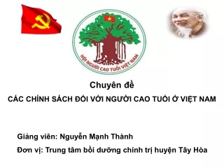 Bài giảng Các chính sách đối với người cao tuổi ở Việt Nam