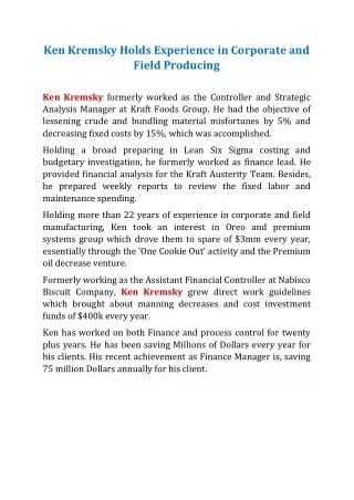 ken kremsky holds experience in corporate